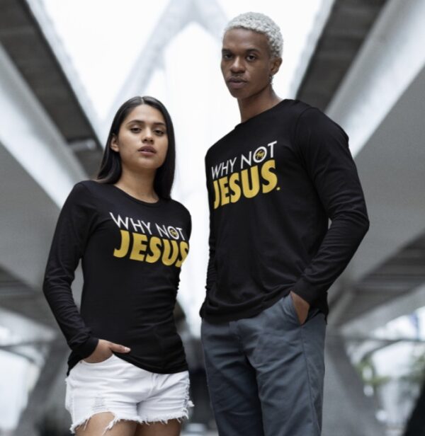 Why Not JESUS - Black T-shirt - Image 3